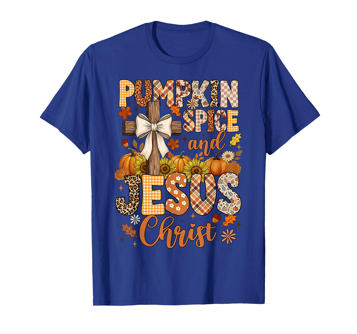 Pumpkin Spice and Jesus Christ Funny Fall Christian T-Shirt