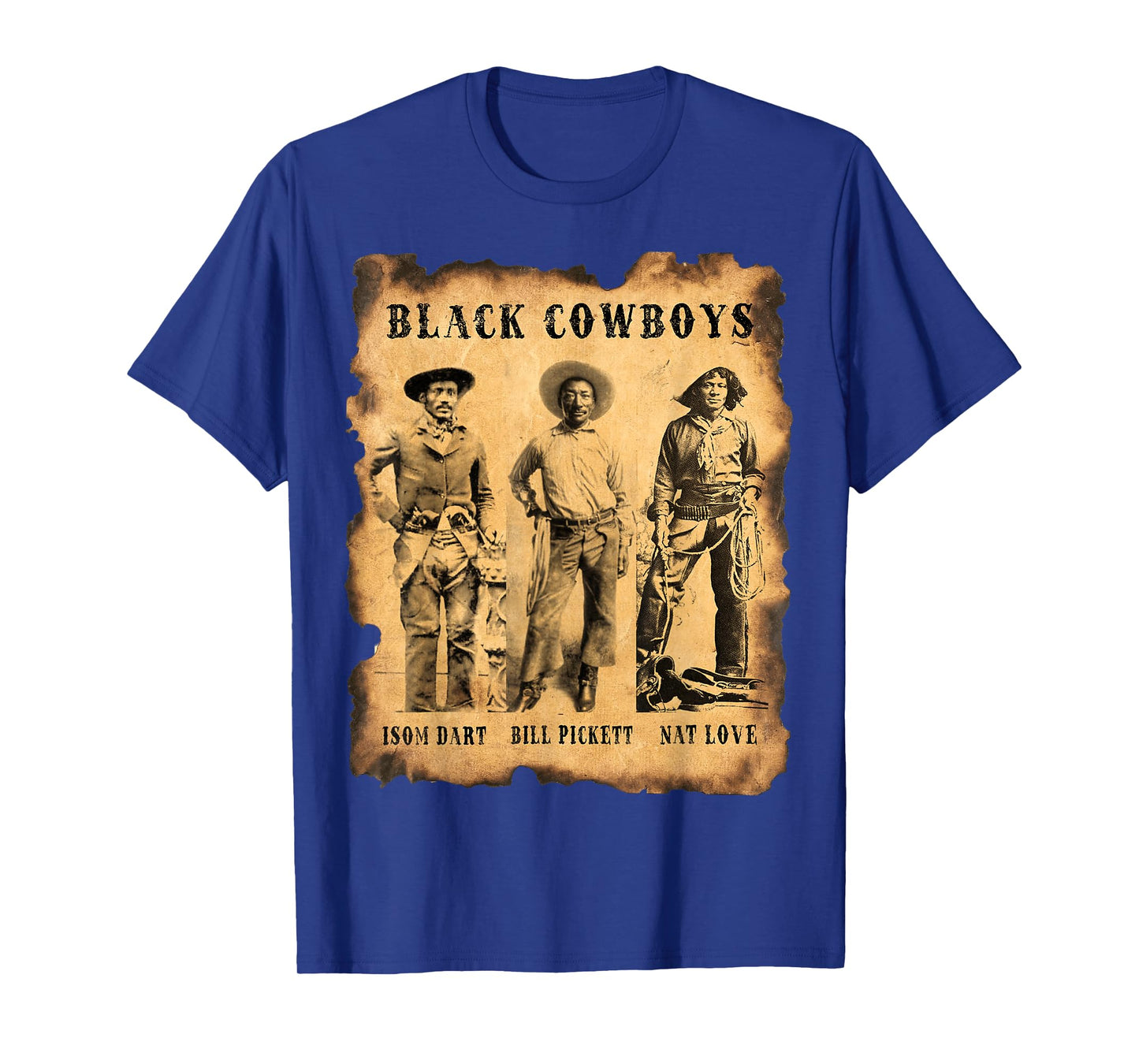 Black Cowboys NAT Love Bill Pickett ISOM Dart Western T-Shirt