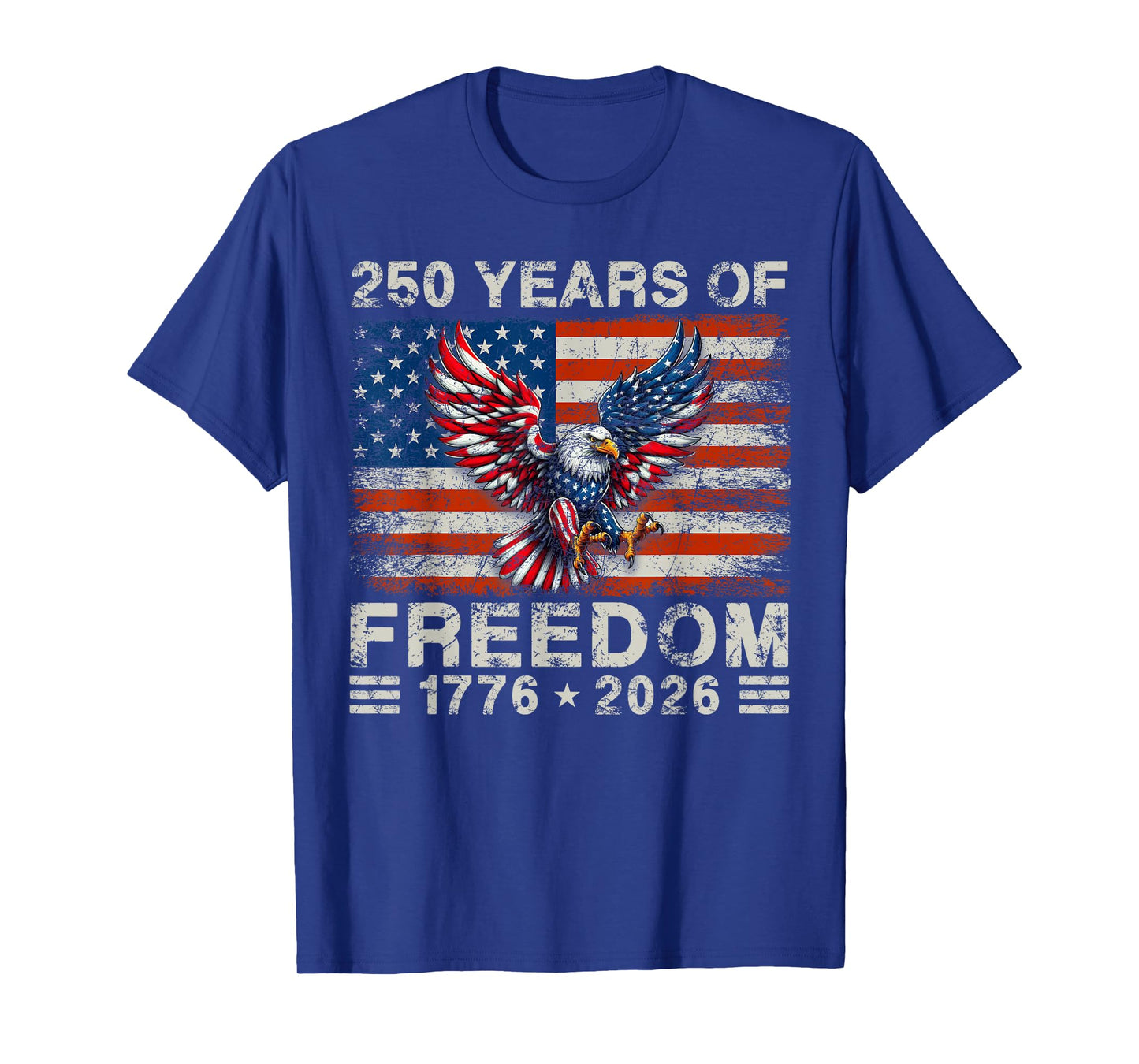 250th American Anniversary Independence 250 Years of Freedom T-Shirt
