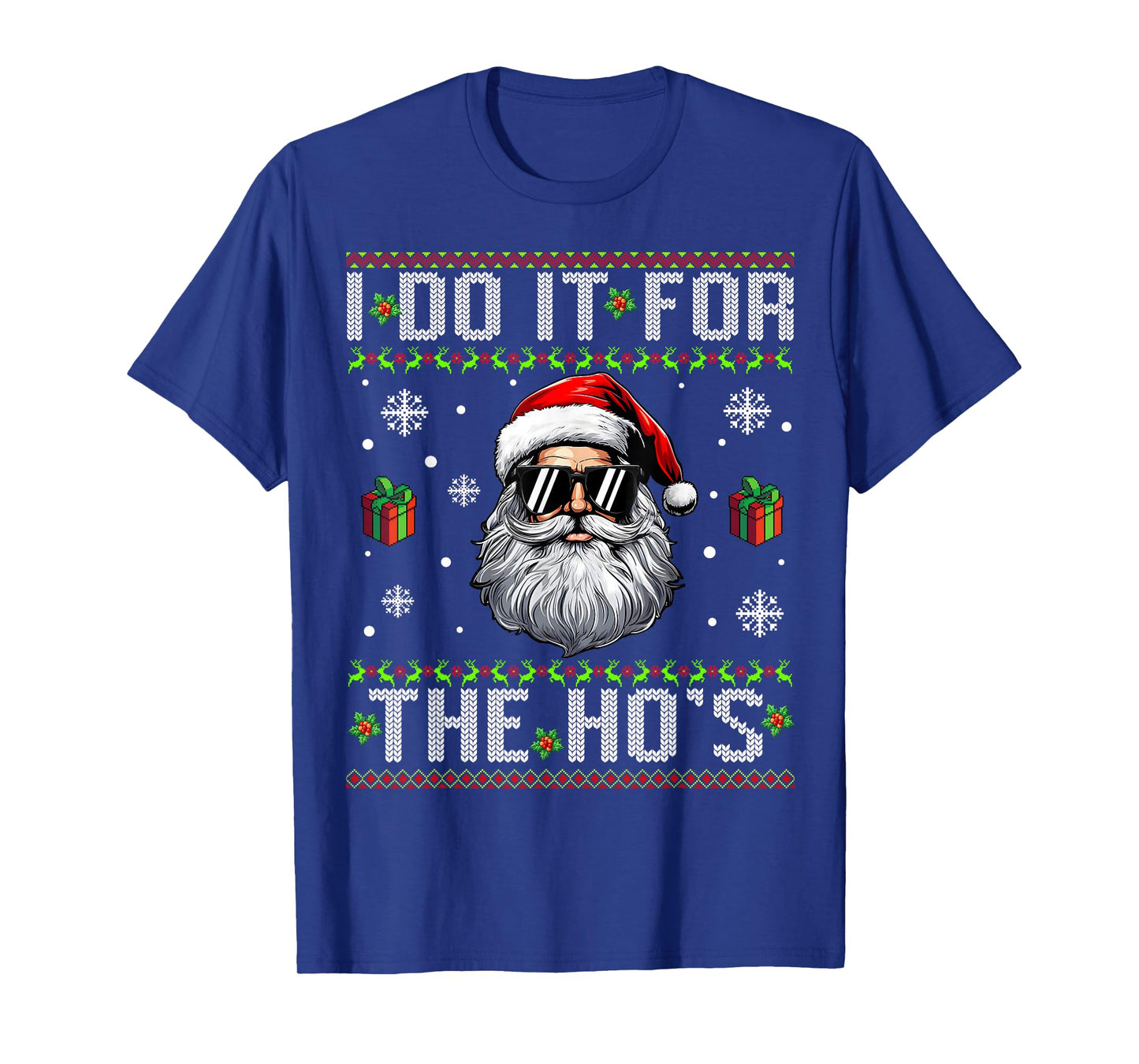 I Do It for The Ho's Christmas Cool Santa Clause T-Shirt