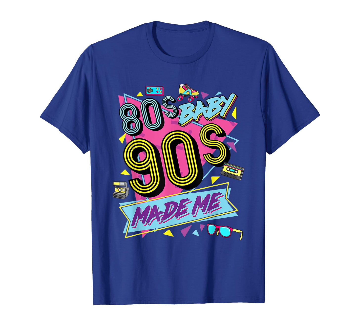 1980s 80's Baby 1990s 90's Made Me Costume Retro Party T-Shirt