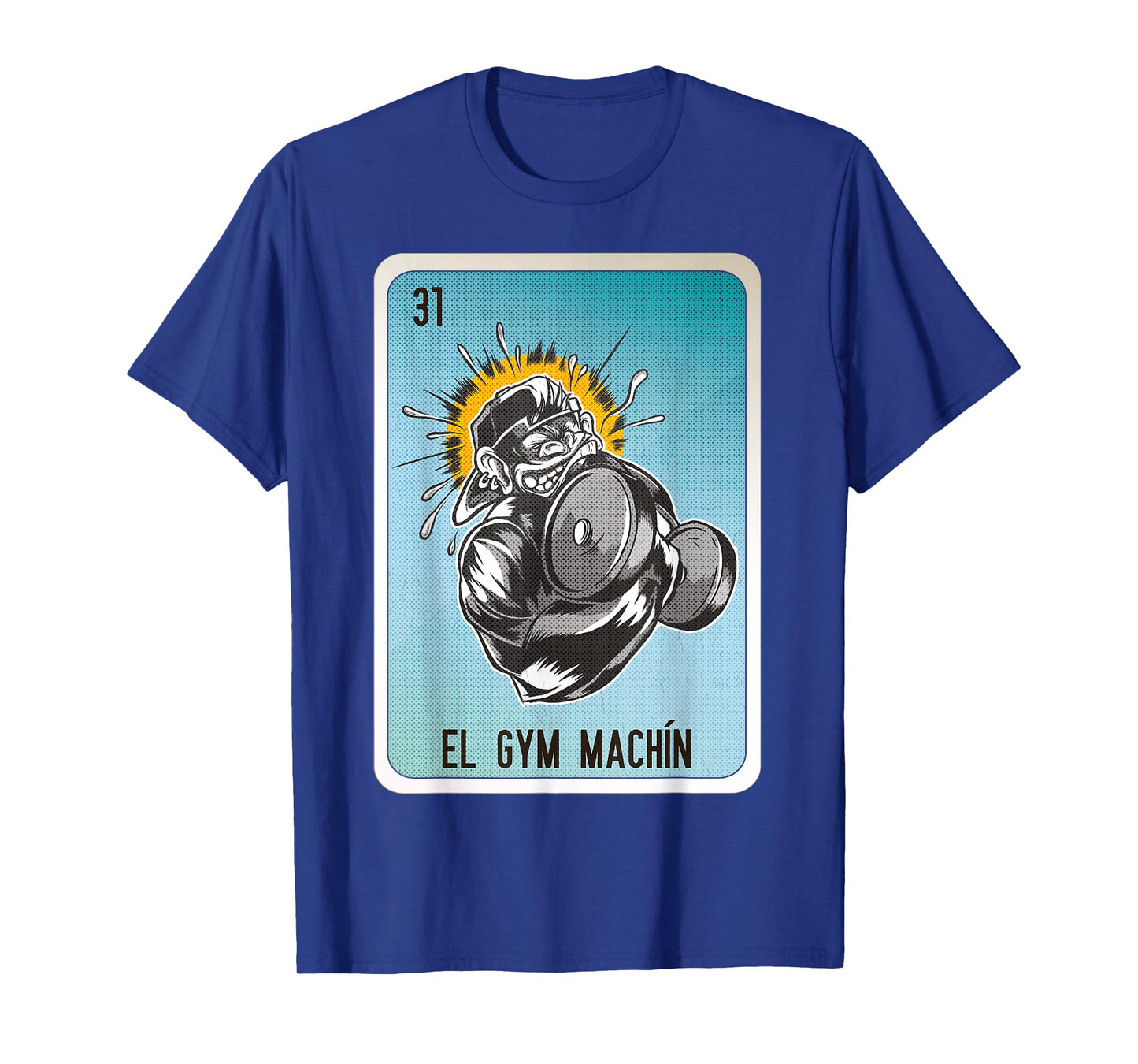 El GYM Machín Mexican Slang Chicano Bingo Cards T-Shirt