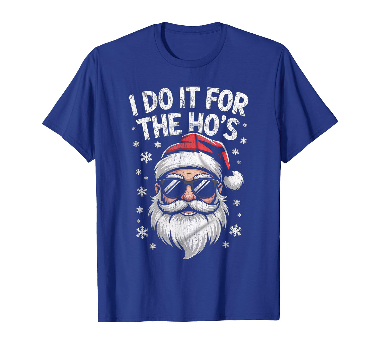 I Do It for The Ho's Funny Christmas Santa T-Shirt