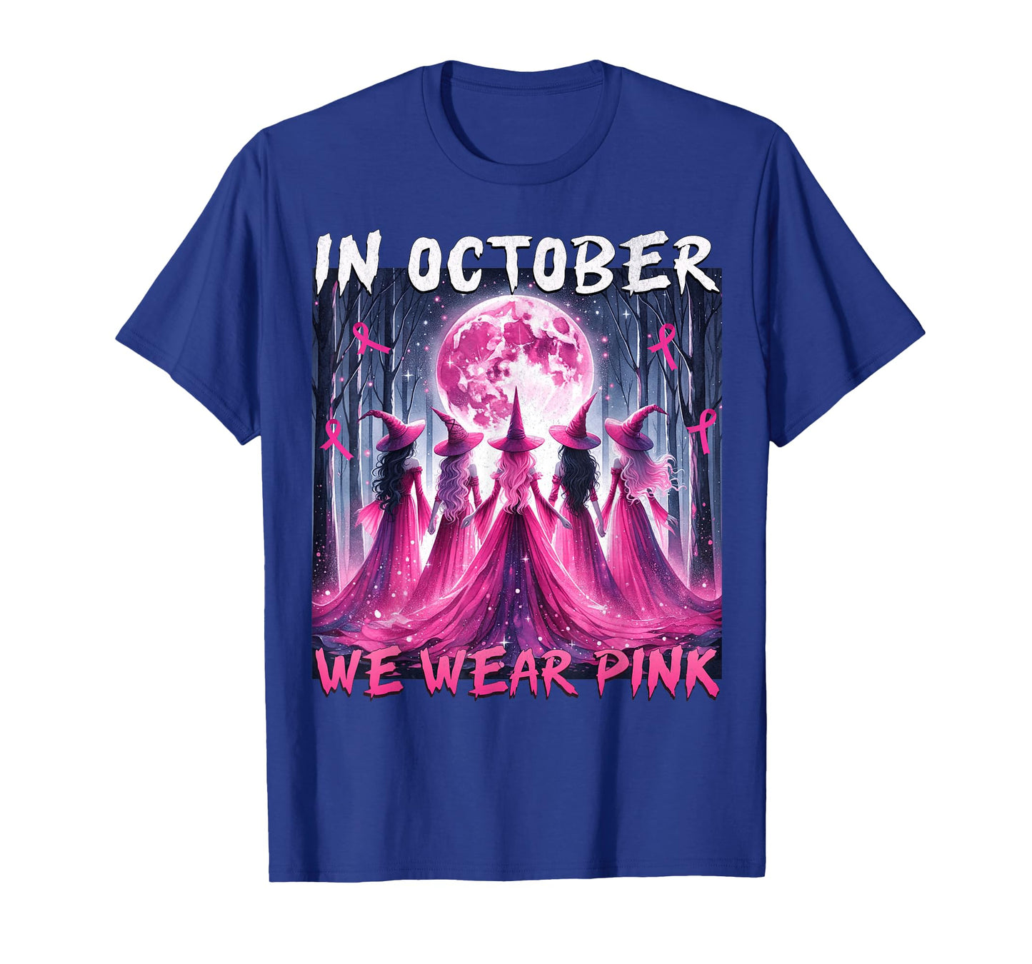 in October We Wear Pink Witch Halloween Breast Cancer Women T-Shirt