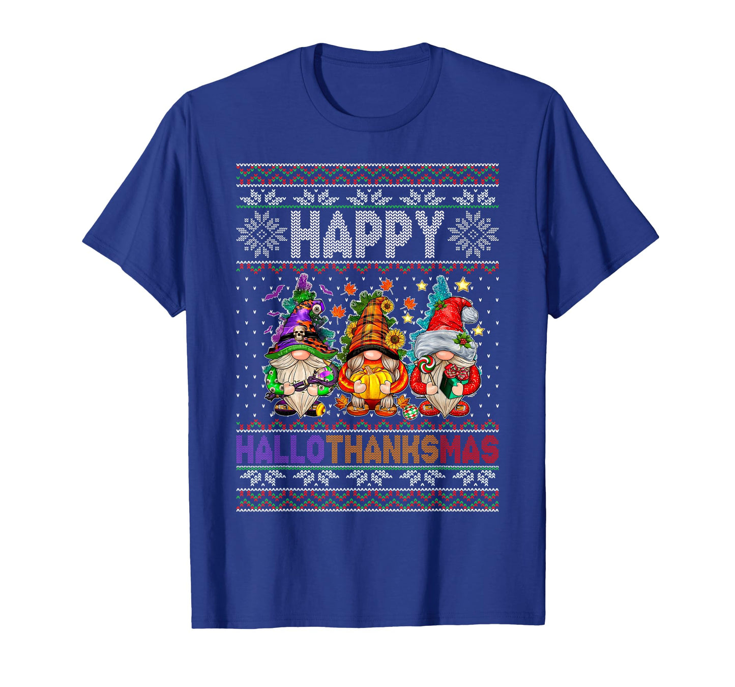 Happy Hallothanksmas Gnomes Halloween Thanksgiving Christmas T-Shirt