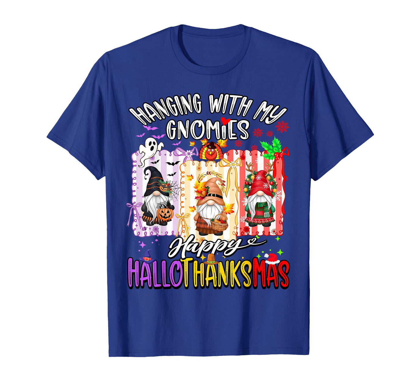 Hanging with My Gnomies Happy Hallothanksmas Coquette Bow T-Shirt