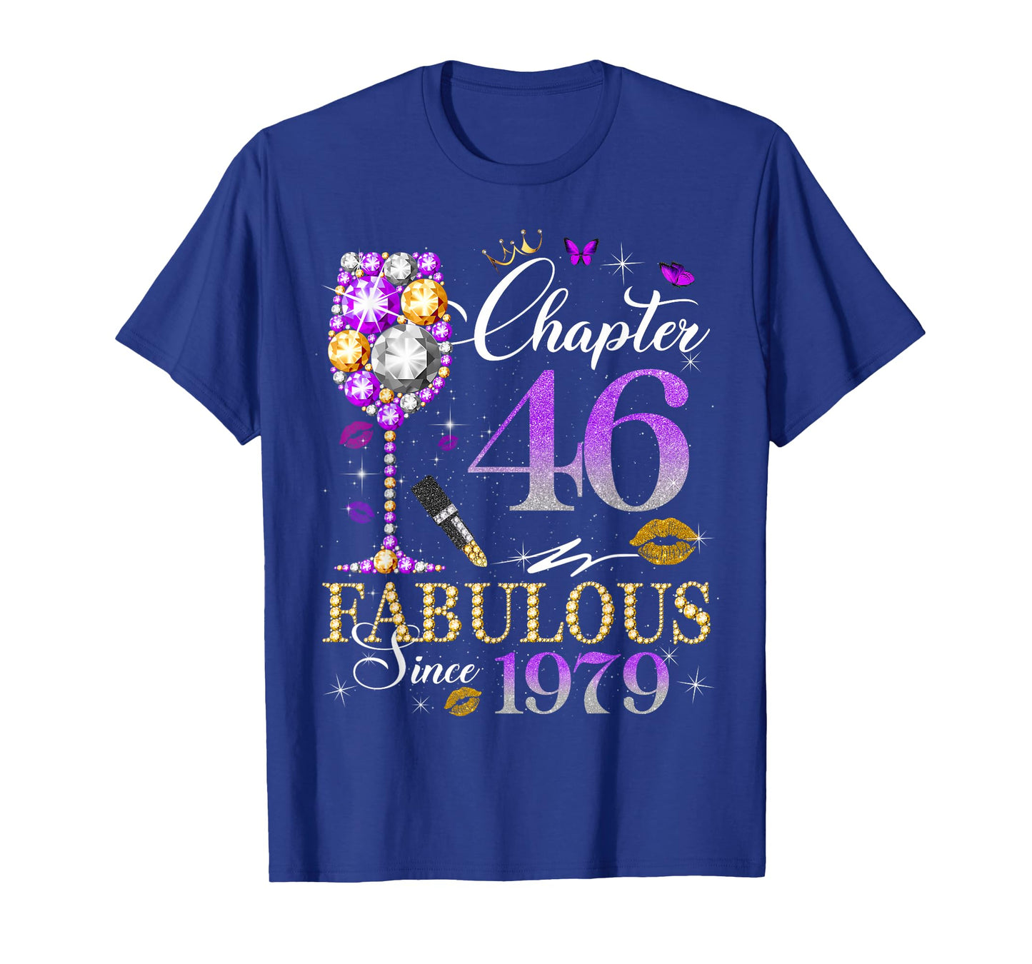 Womens Chapter 46 Fabulous Est 1979 46th B-day Queen Diamond T-Shirt