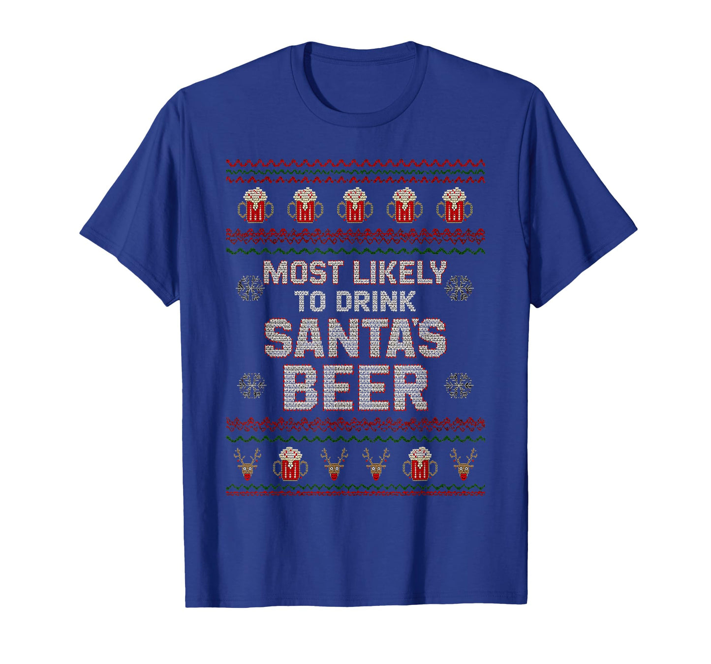 Most Likely to Drink Santa's Beer Ugly Christmas Sweater T-Shirt