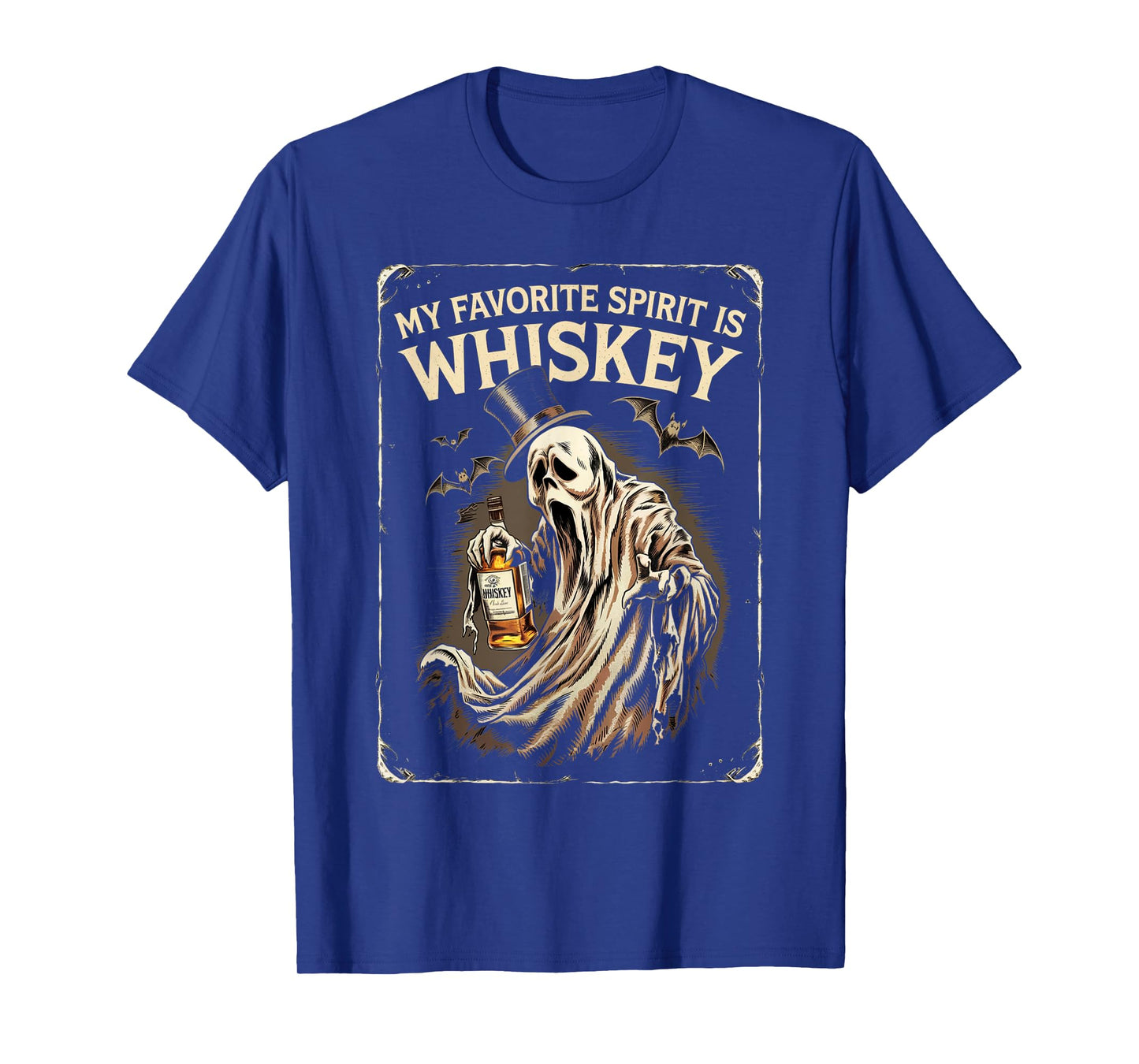 My Favorite Spirit Is Whiskey Ghost Halloween Whiskey T-Shirt