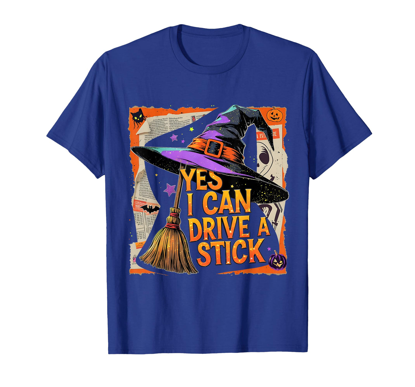 Yes I Can Drive a Stick Funny Halloween Witch Gift T-Shirt
