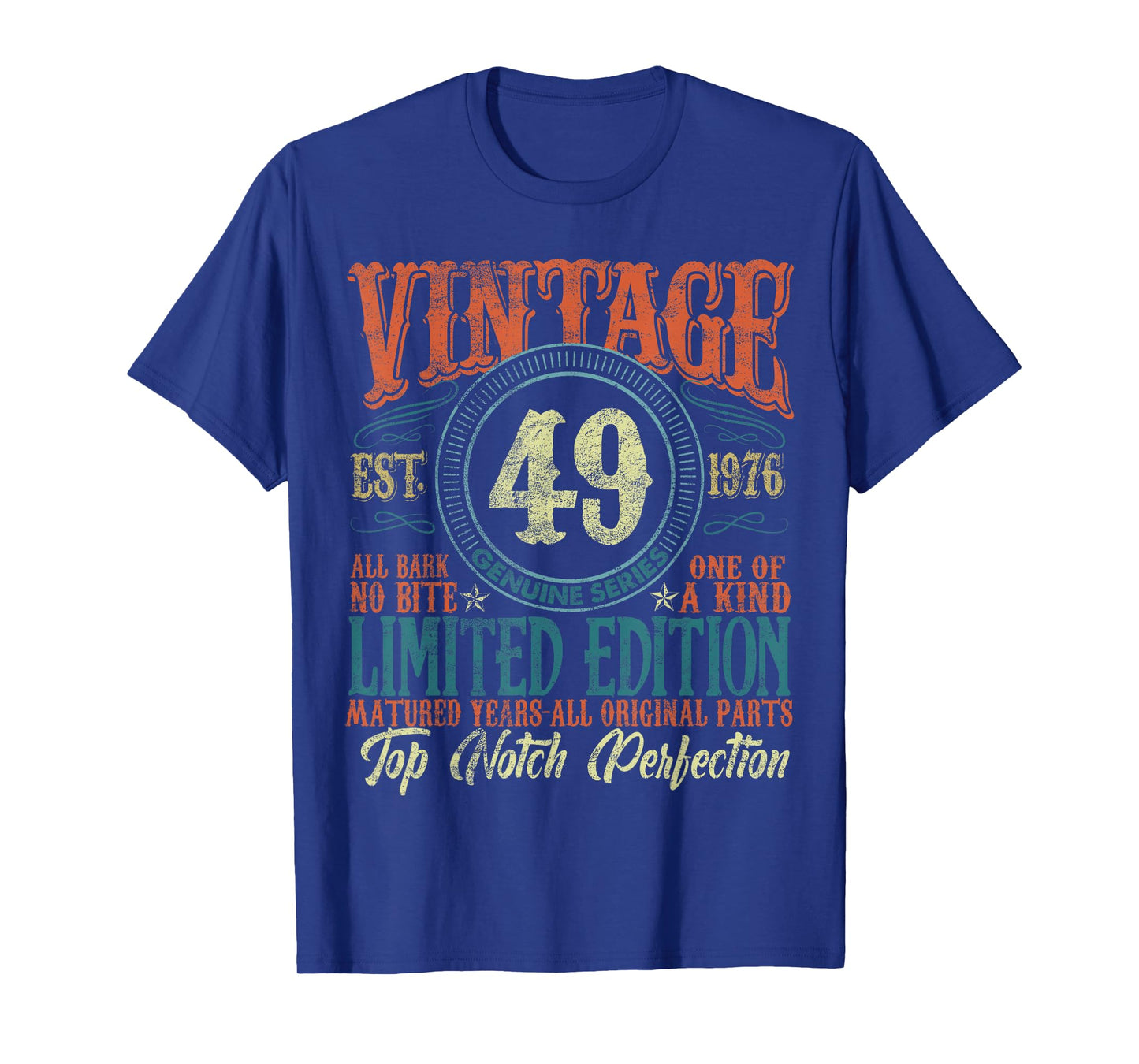 49 Year Old Gifts Vintage 1976 Limited Edition 49th Birthday T-Shirt