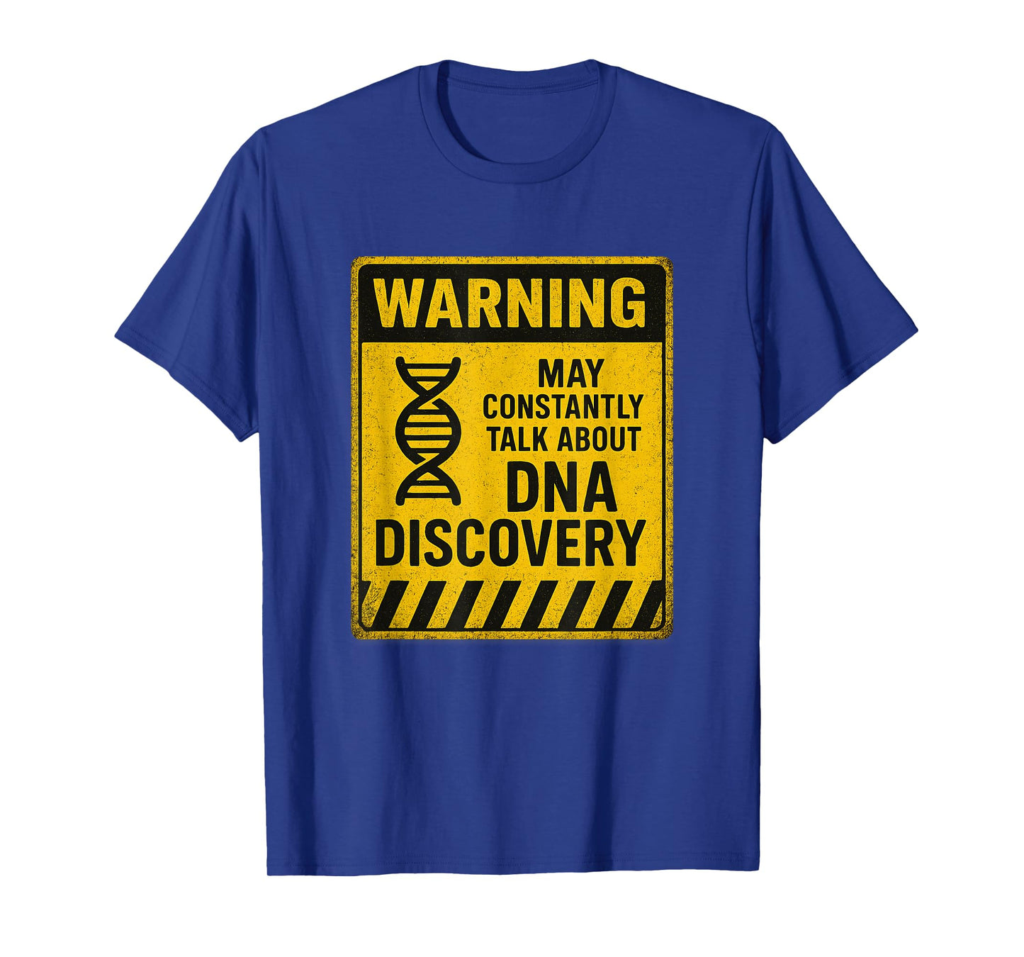 Warning Sign Genetics Scientists Biologists & Genealogy Fans T-Shirt