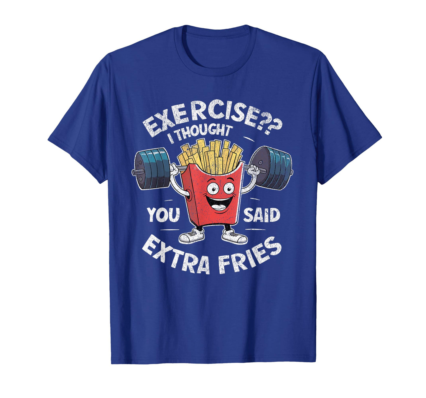 Funny Gym I Thought You Said Extra Fries Unisex-Adults Kids French Fry Workout Exercise Weight Lifting Gym T-Shirt Black Short Sleeve Cotton Blend Stretchable T-Shirt