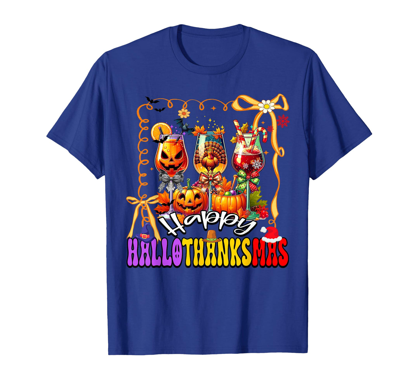 Happy Hallothanksmas Wine Glass Halloween Thanksgiving Xmas T-Shirt