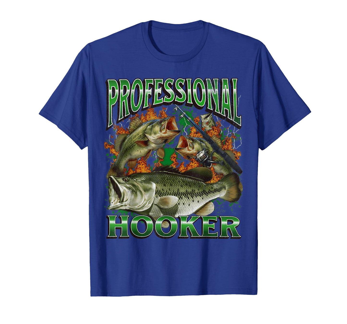 Professional Hooker Funny Offensive Fishing Meme Bootleg T-Shirt