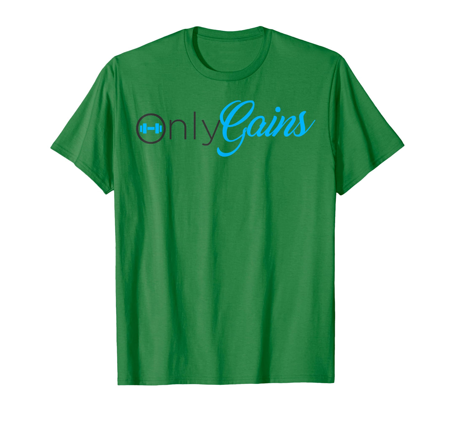 Only Gains T-Shirt