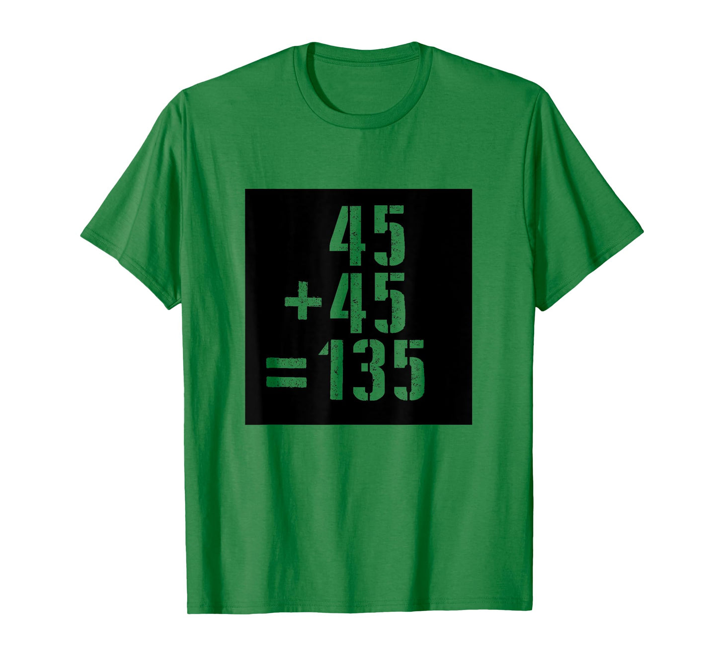 45+45=135 Gym Meme Fitness Fit Lift Barbell Weights Barbell T-Shirt