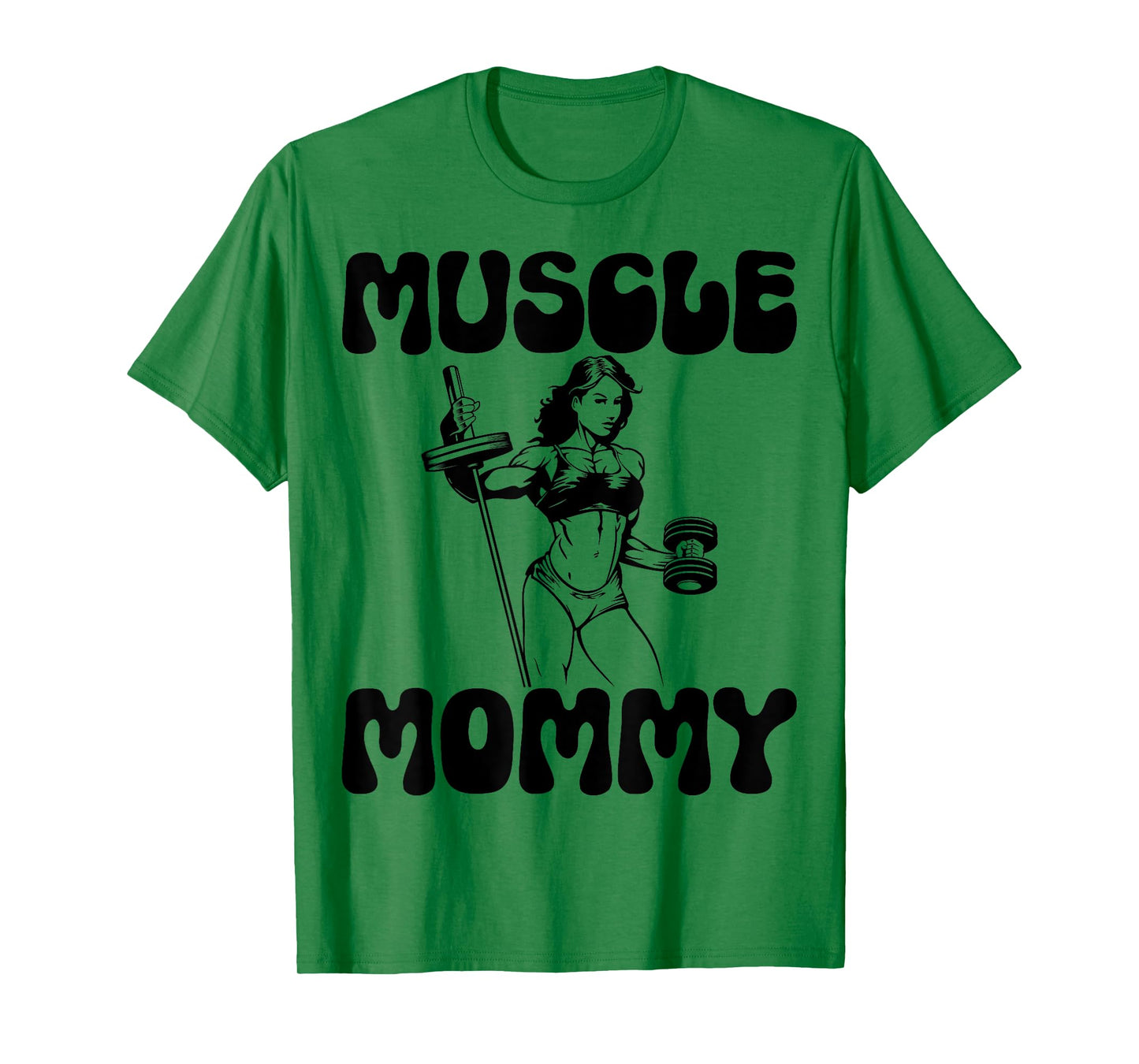 Muscle Mommy - Gym Weightlifting Fitness Bodybuilding T-Shirt