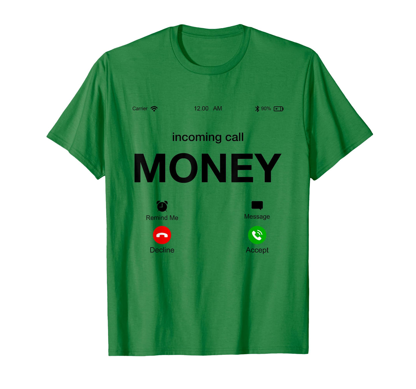 Incoming Call Money Is Calling Illustration Graphic Designs T-Shirt