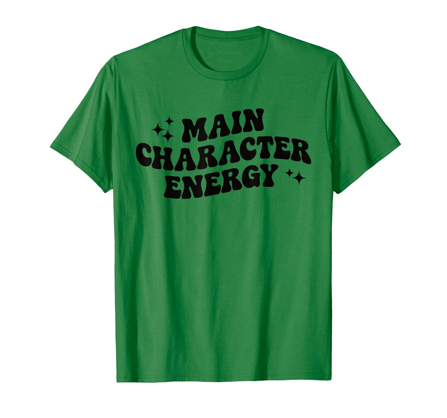 Main Character Energy T-Shirt