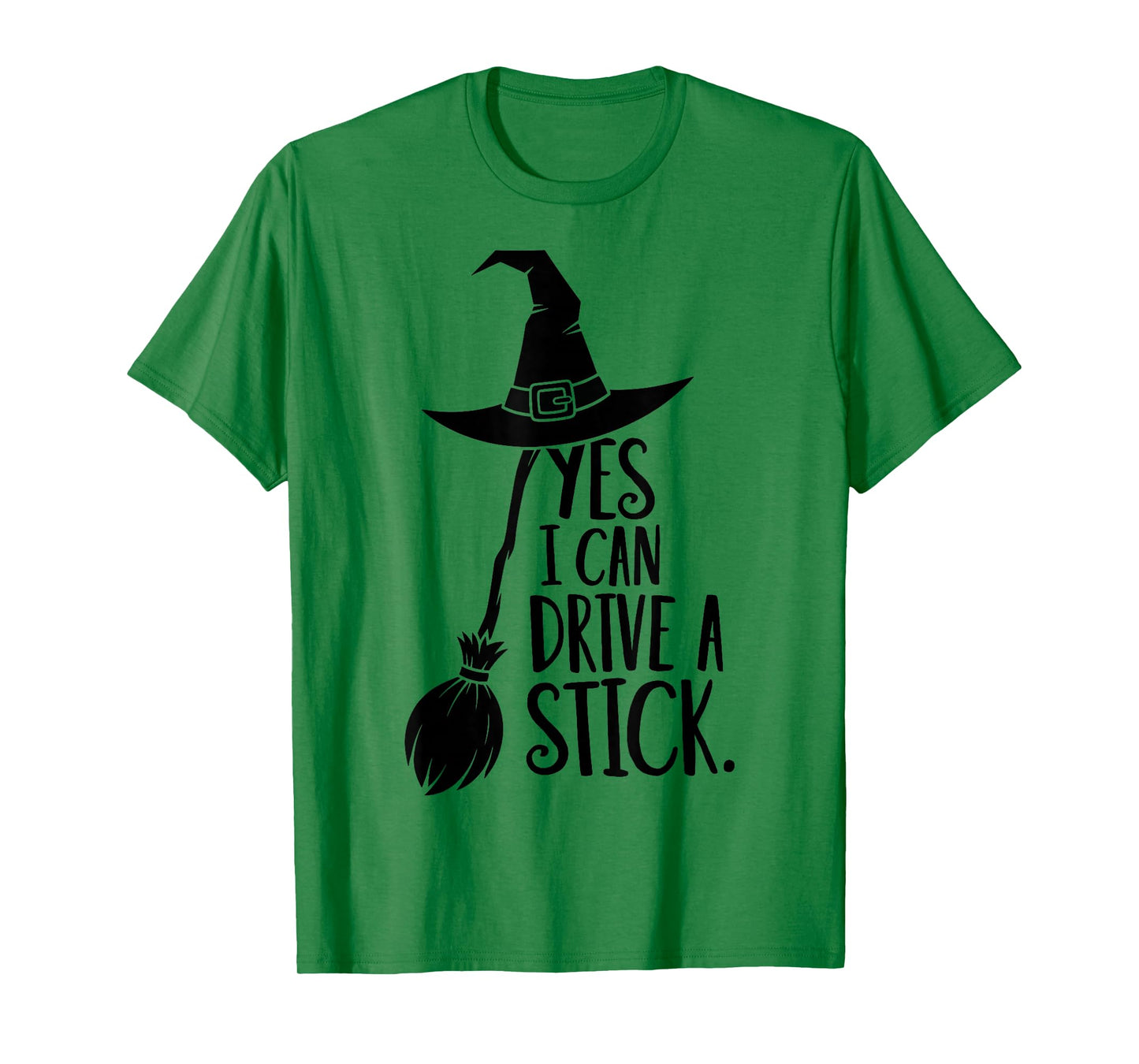 Yes I Can Drive A Stick Funny Halloween Spooky Witch T-Shirt