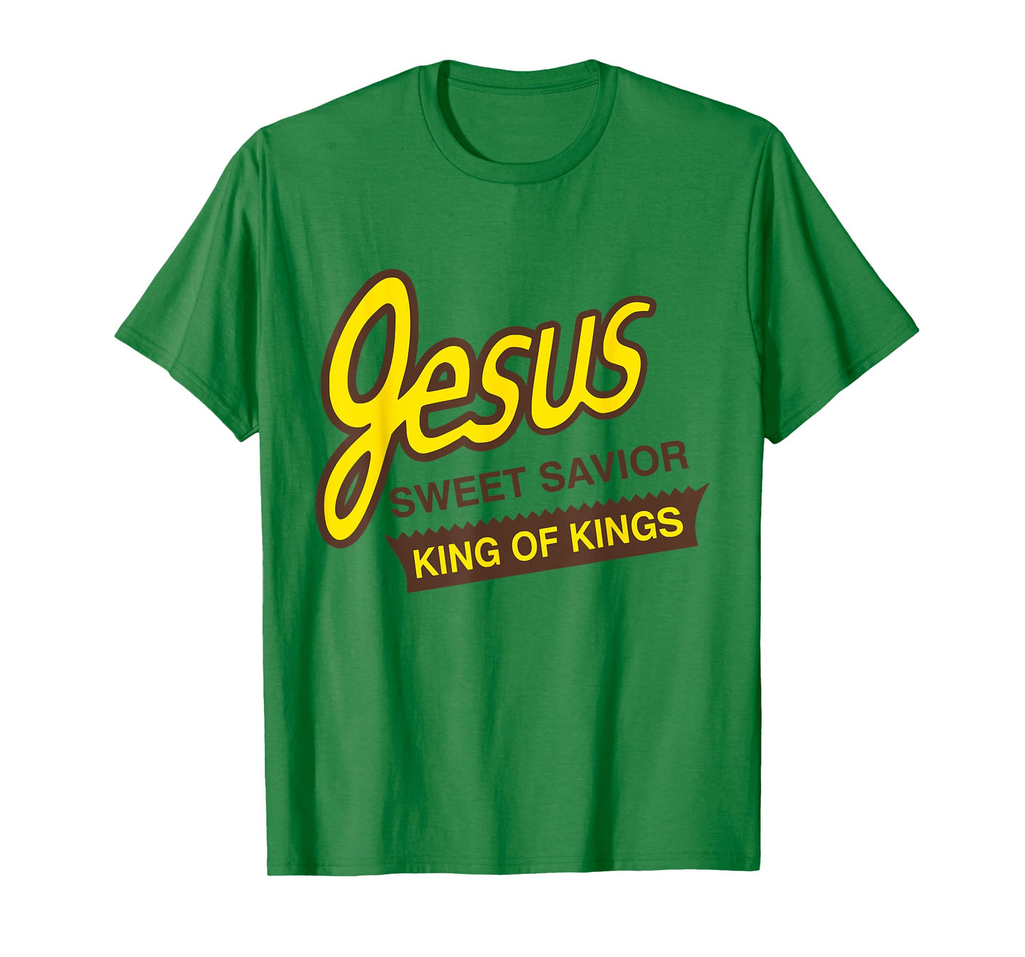 Jesus Sweet Savior King of Kings Christian Faith Apparel T-Shirt
