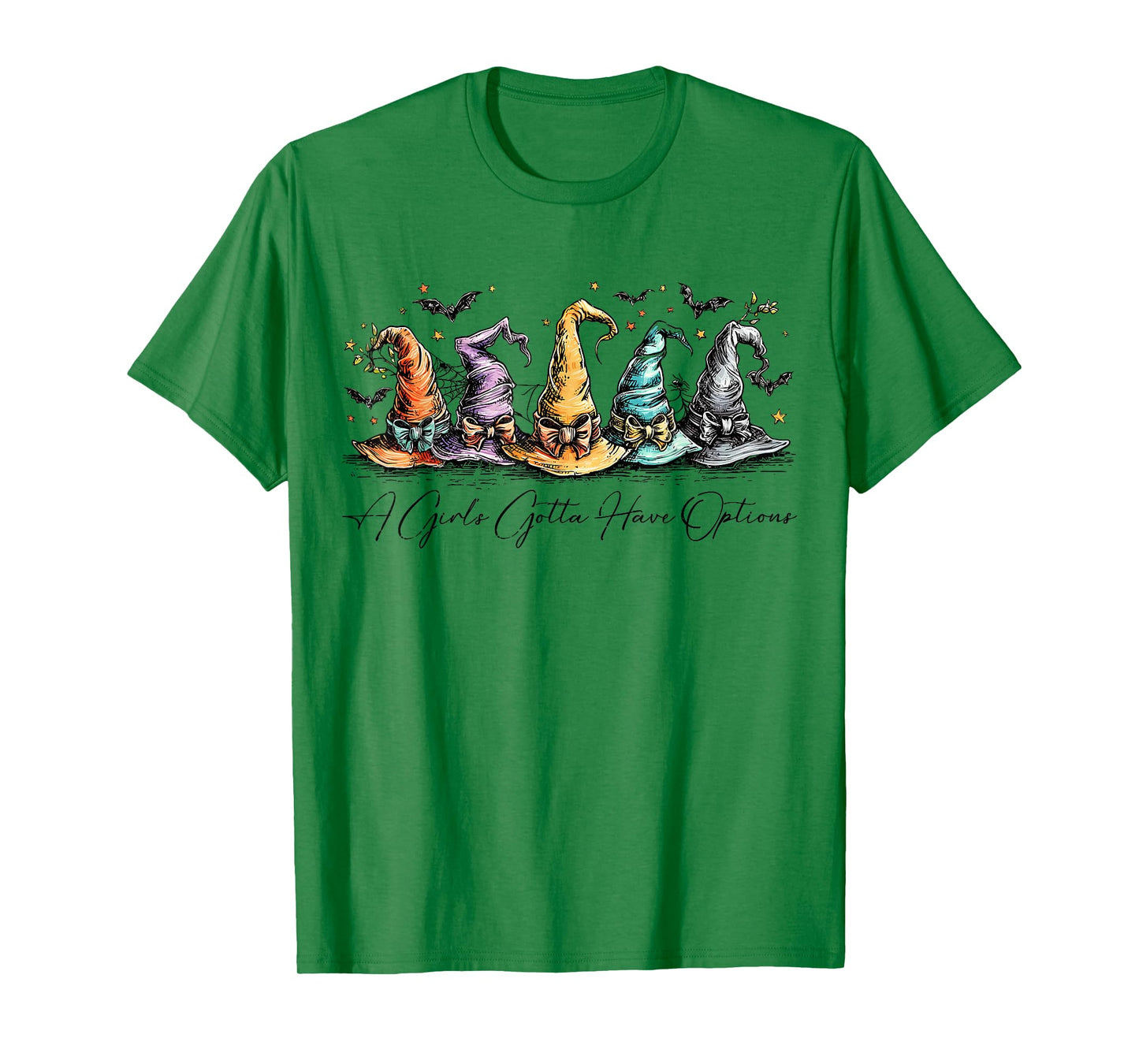 A Girl Gotta Have Options Colorful Witch Hats Halloween T-Shirt