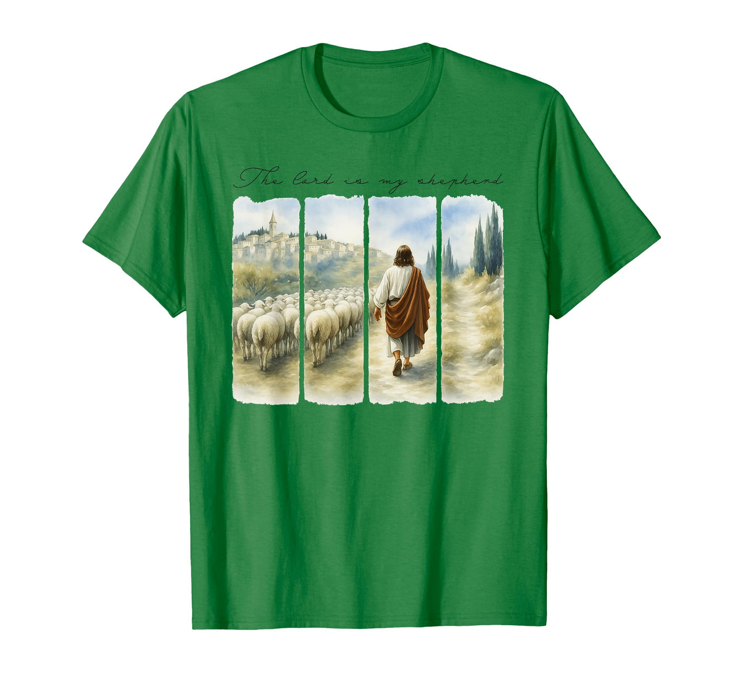 The Lord Is My Shepherd Jesus Christ The Good Shepherd T-Shirt