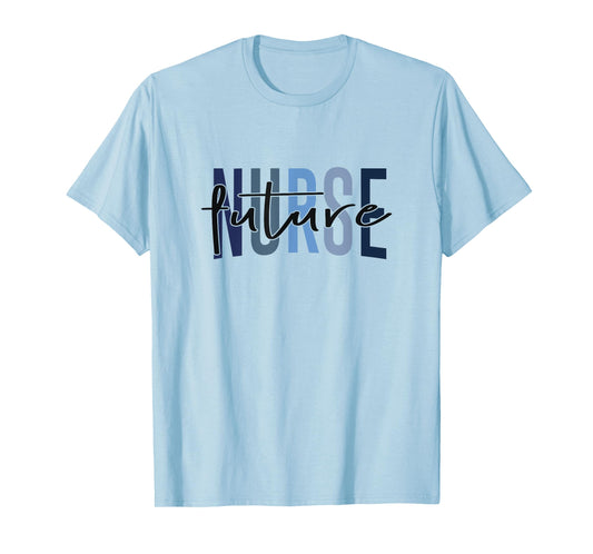 Funny Future Nurse Nursing School Student Nurse In Progress T-Shirt
