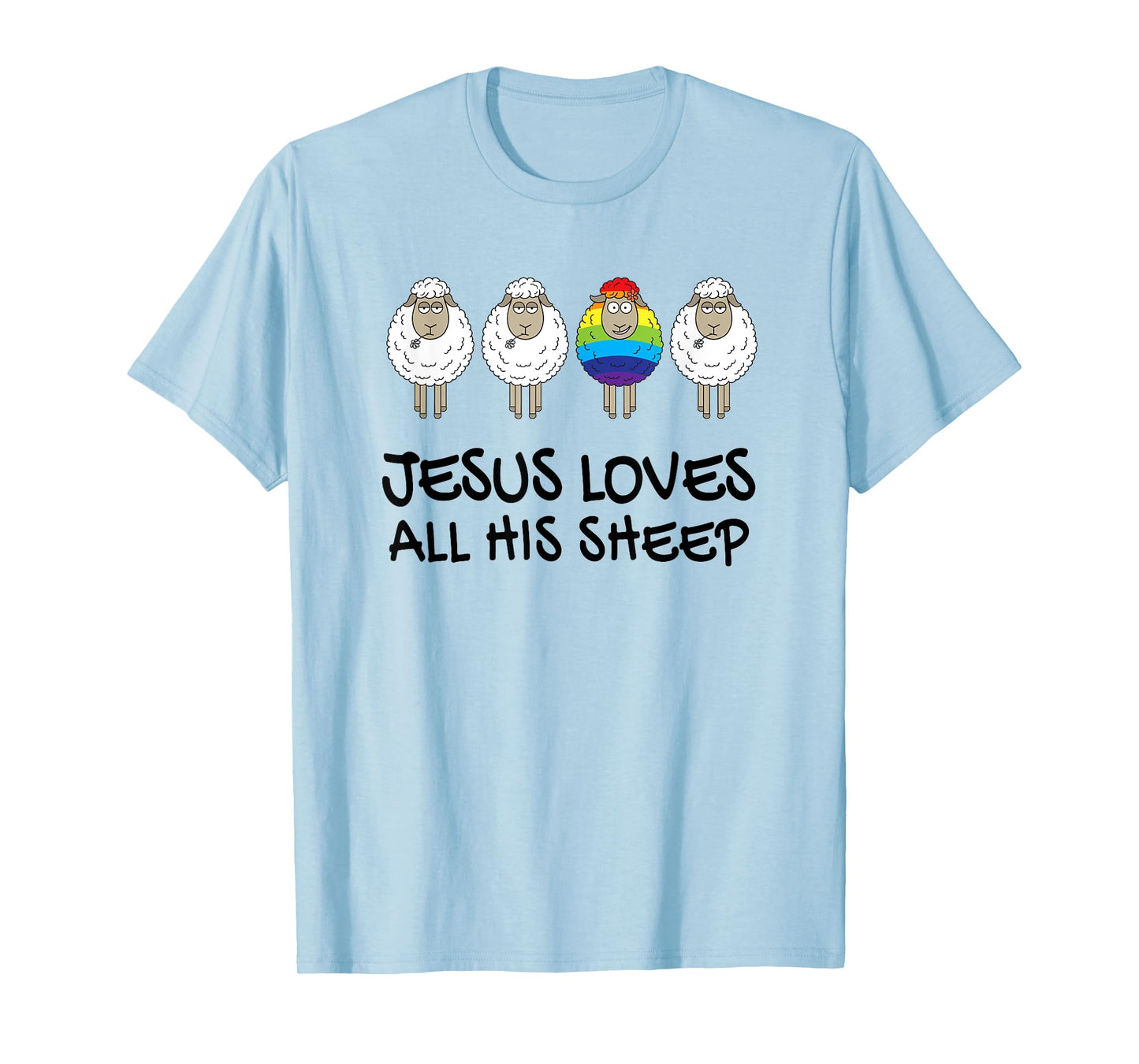 Rainbow Pride Gay Christian LGBTQ+ Jesus Loves All His Sheep T-Shirt