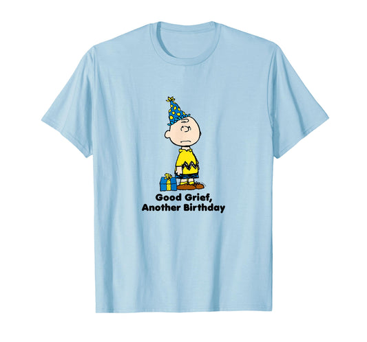 Peanuts - Charlie Brown - Good Grief Another Birthday T-Shirt