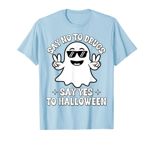 Say Not Drug-Free Say Yes To Halloween Red Ribbon Week Ghost T-Shirt