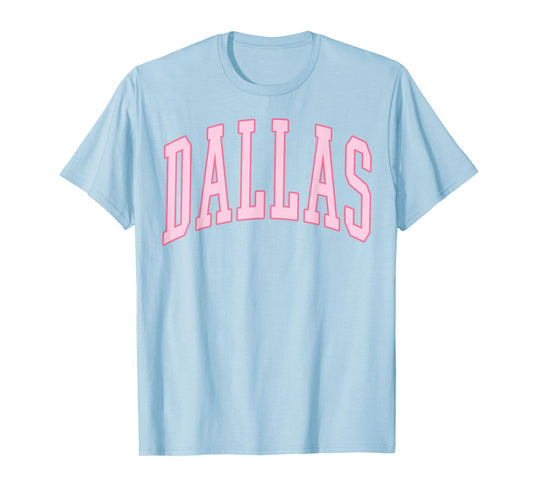 Dallas Vintage Preppy Varsity Pink Sports T-Shirt
