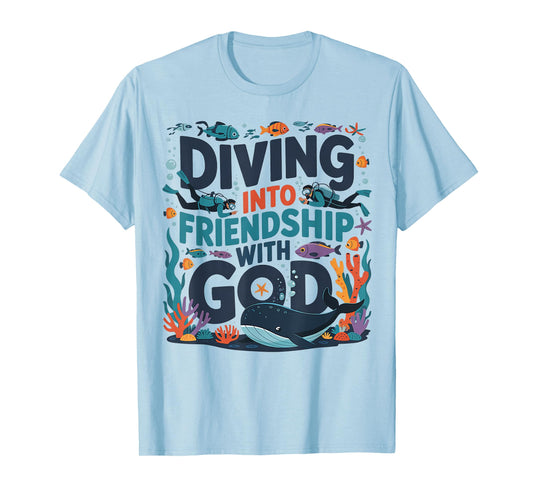 Diving Into Friendship With God Beach Scuba VBS 2025 T-Shirt