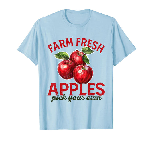 Apple Picking Farm Fresh Apples Farmer Apple Orchard Harvest T-Shirt