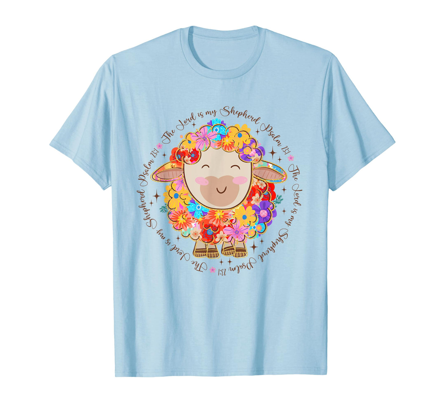 The Lord is my Shepherd Easter Christian Bible Jesus Faith T-Shirt