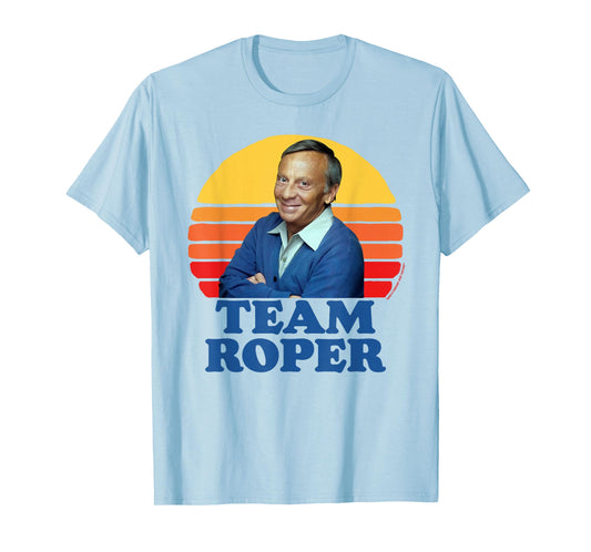 Team Roper Funny Stanley Mr. Roper Three's Company T-Shirt