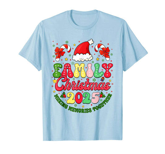 Family Christmas 2025 Making Memories Together Xmas Matching T-Shirt