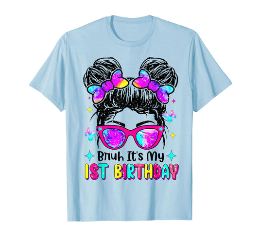 Retro Bruh It's My 1st Birthday Messy Bun Girl T-Shirt