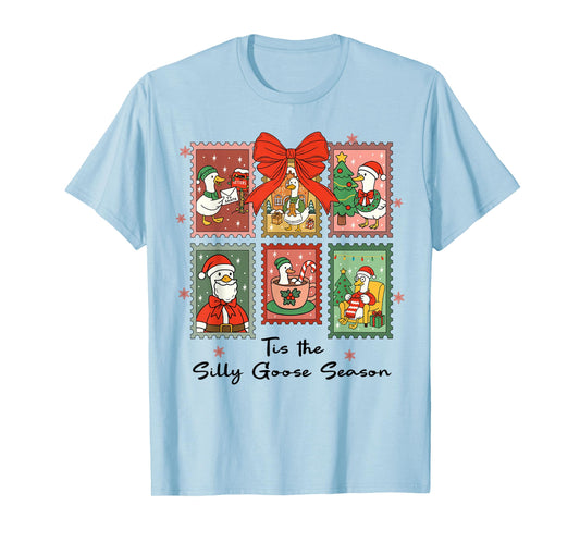 'Tis The Silly-Goose Season, Silly-Goose Santa Christmas T-Shirt