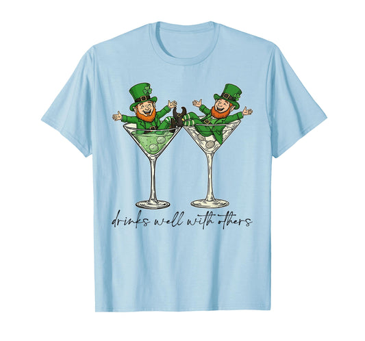 Drinks Well With Others St. Patrick's Day Drunk Beer Funny T-Shirt