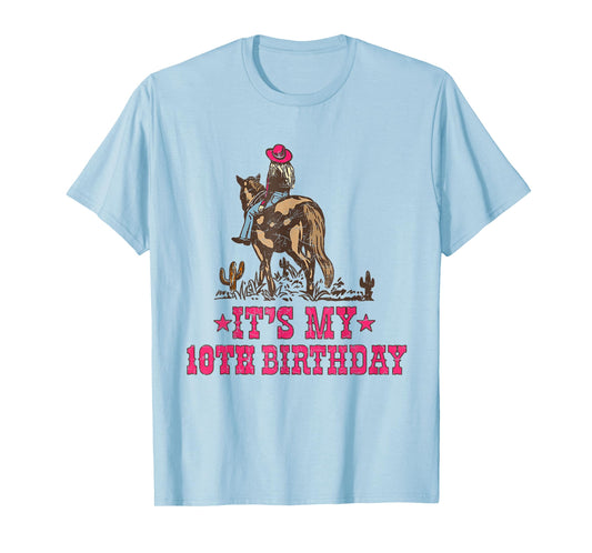 10 Year Old Cowgirl Riding Horse It's my 10th Birthday T-Shirt