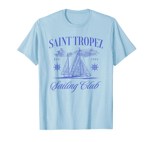 Saint Tropez Sailing Club French Riviera Vacation Travel T-Shirt