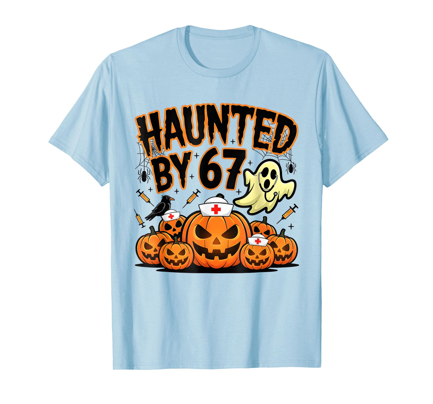 Haunted by 67 Funny Ghost Nurses Halloween Pumpkin Nursing T-Shirt