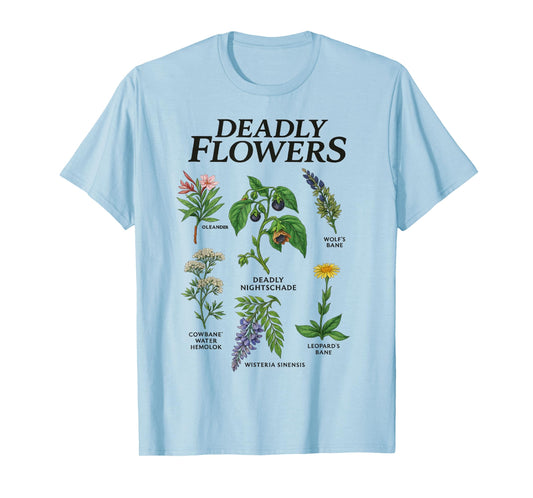 Deadly Flowers Gothic Botanical Poisonous Plants Men Women T-Shirt