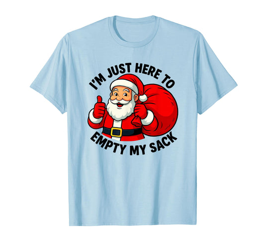 Empty My Sack Rude Santa Dirty Christmas T-Shirt