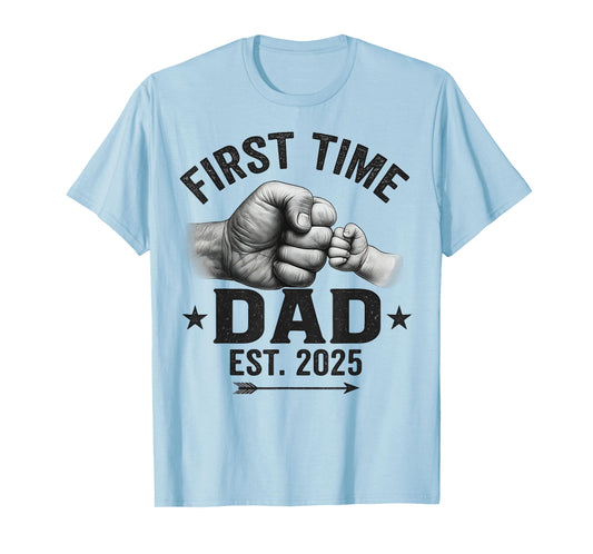 First Time Dad Est 2025 Gifts Fist Bump New Dad Father's Day T-Shirt