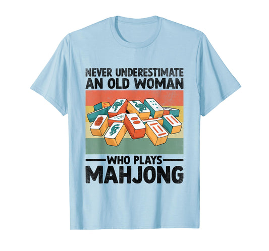 Never Underestimate An Old Woman Who Plays Mahjong Tile T-Shirt