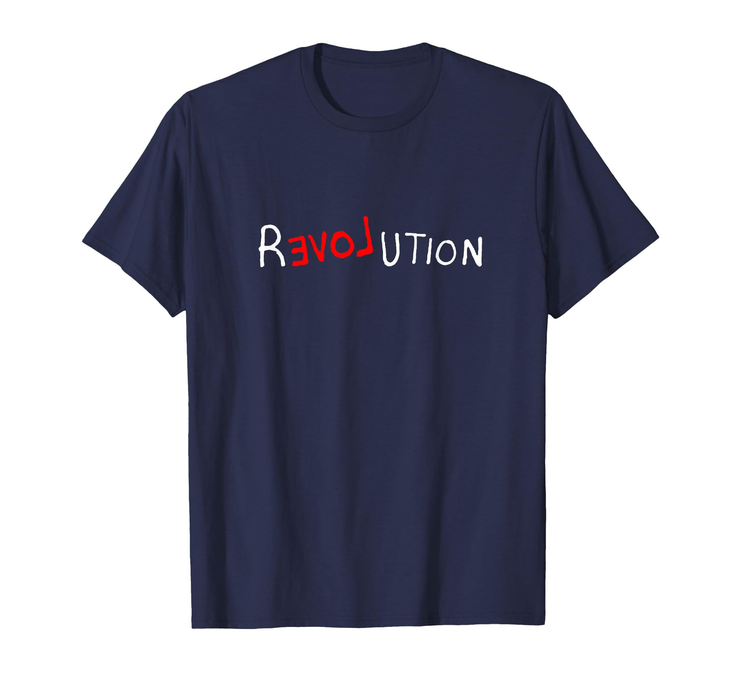 Revolution Reloveution Protest Love Demo Street Art T-Shirt