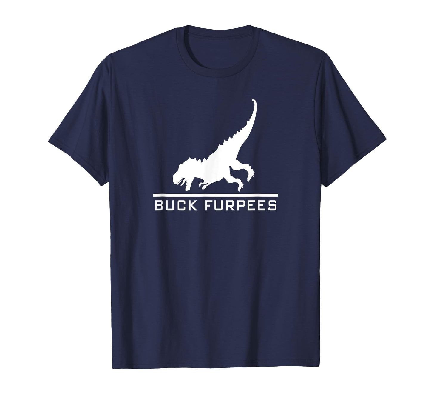 Buck Furpees Dinosaur - Funny Burpees Gym Workout Fitness T-Shirt